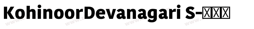 KohinoorDevanagari S字体转换